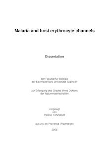 Malaria and host erythrocyte channels [Elektronische Ressource] / vorgelegt von Valérie Tanneur
