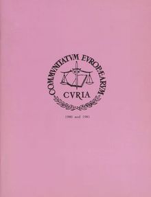 Formal hearings of the Court of Justice of the European Communities 1980 and 1981