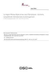 La région Rhône-Alpes et les Jeux Olympiques : tourisme, compétitivité internationale et aménagement - article ; n°3 ; vol.79, pg 99-108