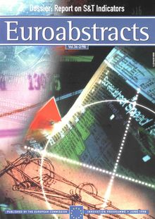 Euroabstracts. Vol.36-2/98 Dossier: Report on S & T Indicators