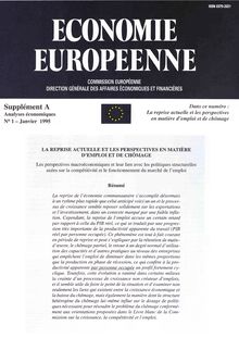 ECONOMIE EUROPEENNE. Supplément A Analyses économiques N°1 - Janvier 1995