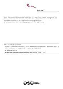 Les fondements constitutionnels du nouveau droit hongrois. La constitutionnalité et l administration publique - article ; n°1 ; vol.50, pg 29-33