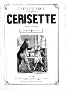 Cerisette (Edition illustrée) / Paul de Kock