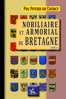 Nobiliaire et Armorial de Bretagne (Tome 2)