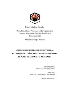 «Qui risorga ogni laude del Petrarca» petrarquismo y lírica culta en Nápoles hasta el ocaso de la dinastía aragonesa