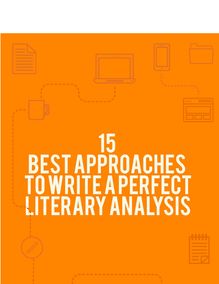 15 Best Approaches to Write a Perfect Literary Analysis