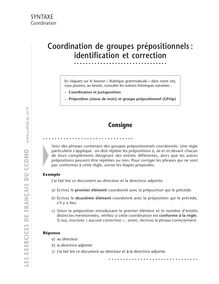 Problèmes fréquents, Coordination de groupes prépositionnels : identification et correction
