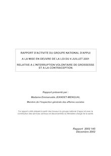 Rapport d activité du Groupe national d appui à la mise en oeuvre de la loi du 4 juillet 2001 relative à l interruption volontaire de grossesse et à la contraception