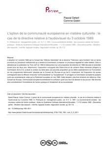 L option de la communauté européenne en matière culturelle : le cas de la directive relative à l audiovisuel du 3 octobre 1989 - article ; n°3 ; vol.9, pg 83-112