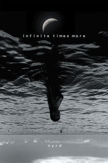 Infinite Times More