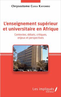 L enseignement supérieur et universitaire en Afrique