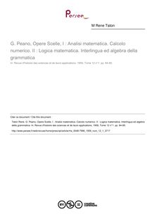 G. Peano, Opere Scelle, I : Analisi matematica. Calcolo numerico. II : Logica matematica. Interlingua ed algebra della grammatica  ; n°1 ; vol.12, pg 84-85
