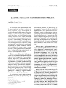 HACIA UNA ORDENACION DE LAS PROFESIONES SANITARIAS (Towards an Organization of Health Professions)