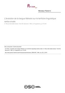 L évolution de la langue littéraire sur le territoire linguistique serbo-croate - article ; n°3 ; vol.56, pg 313-344