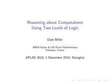 Reasoning about Computations Using Two Levels of Logic