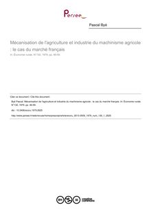 Mécanisation de l agriculture et industrie du machinisme agricole : le cas du marché français - article ; n°1 ; vol.130, pg 46-59