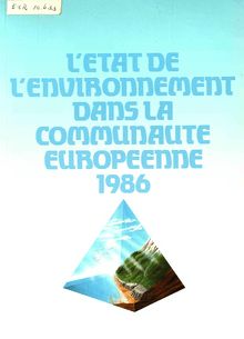 L état de l environnement dans la Communauté européenne 1986
