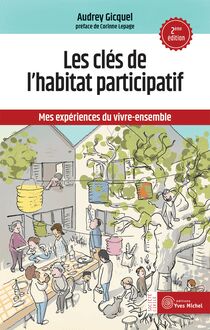 Les clés de l habitat participatif