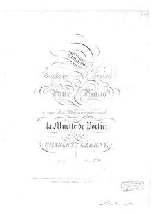 Partition complète, Troisième fantaisie élégante sur des thèmes favoris de  La muette de Portici , Op.197