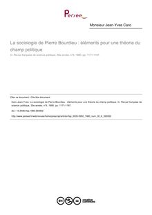 La sociologie de Pierre Bourdieu : éléments pour une théorie du champ politique - article ; n°6 ; vol.30, pg 1171-1197