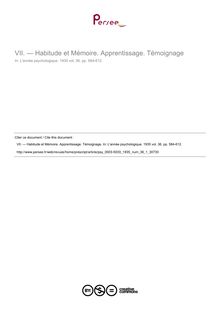 — Habitude et Mémoire. Apprentissage. Témoignage - compte-rendu ; n°1 ; vol.36, pg 584-612