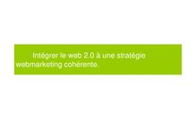 Intégrer le web 2.0 à une stratégie webmarketing cohérente [Mode ...