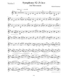 Partition violons I, Symphony No.2, E minor, Rondeau, Michel par Michel Rondeau