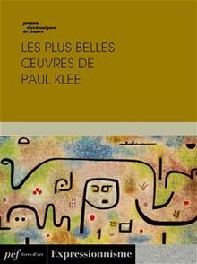 Les plus belles œuvres de Paul Klee