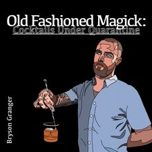Old Fashioned Magick