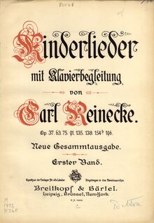 Partition Volume 1 cover, Kinderlieder mit Klavierbegleitung von Carl Reinecke. Op. 37, 63, 75, 91, 135, 154b, 196.