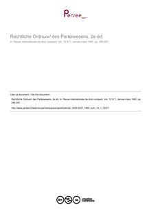 Rechtliche Ordnunr/ des Parteiwesens, 2e éd. - note biblio ; n°1 ; vol.12, pg 286-2123