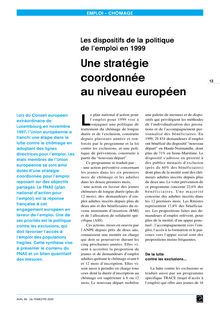 Les dispositifs de la politique de l emploi en 1999 : Une stratégie coordonnée au niveau européen     