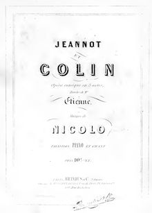 Partition complète, Jeannot et Colin, Opéra-comique en trois actes