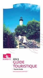 Biarritz : Guide touristique 2013