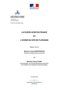 La filière Acier en France et l avenir du site de Florange