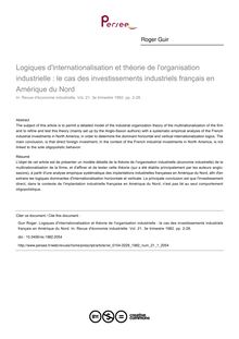 Logiques d internationalisation et théorie de l organisation industrielle : le cas des investissements industriels français en Amérique du Nord - article ; n°1 ; vol.21, pg 2-28