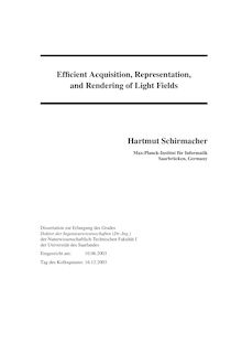 Efficient acquisition, representation and rendering of light fields [Elektronische Ressource] / Hartmut Schirmacher