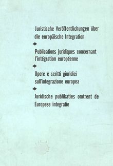 Juristische Veröffentlichungen über die Europäische Integration 1952-1966