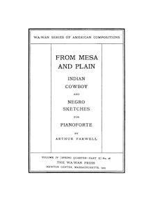 Partition complète, From Mesa et Plain, Indian, Cowboy, and Negro Sketches for Pianoforte