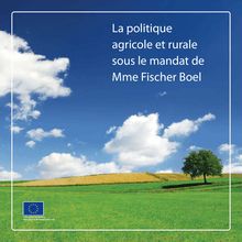 Pour en savoir plus - La politique agricole et rurale sous le ...