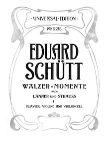 Partition complète et parties, Walzer Momente nach Lanner et Strauss