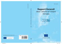 Rapport Ä¡enerali dwar l-attività taâ€™ l-Unjoni Ewropea 2006