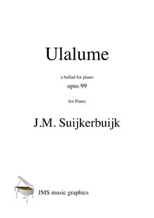 Partition complète, Ulalume, a ballad pour piano, Suijkerbuijk, J.M.