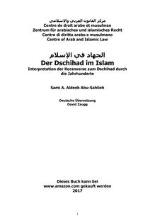Der Dschihad im Islam: Interpretation der Koranverse zum Dschihad durch die Jahrhunderte