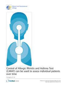 Control of Allergic Rhinitis and Asthma Test (CARAT) can be used to assess individual patients over time