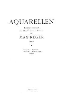 Partition complète, 5 Aquarellen, Op.25, Reger, Max