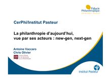 Grands philanthropes – La philanthropie d’aujourd’hui, vue par ses acteurs – CerPhi-Institut Pasteur 2009