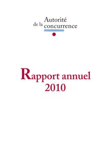 Rapport annuel 2010 de l Autorité de la concurrence