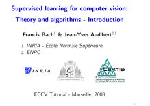 Supervised learning for computer vision: Theory and algorithms Introduction