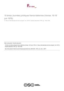 10 èmes Journées juridiques franco-italiennes (Venise, 16-18 juin 1978) - compte-rendu ; n°4 ; vol.30, pg 1043-1054